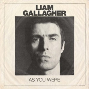 LIAM GALLAGHER AS YOU WERE